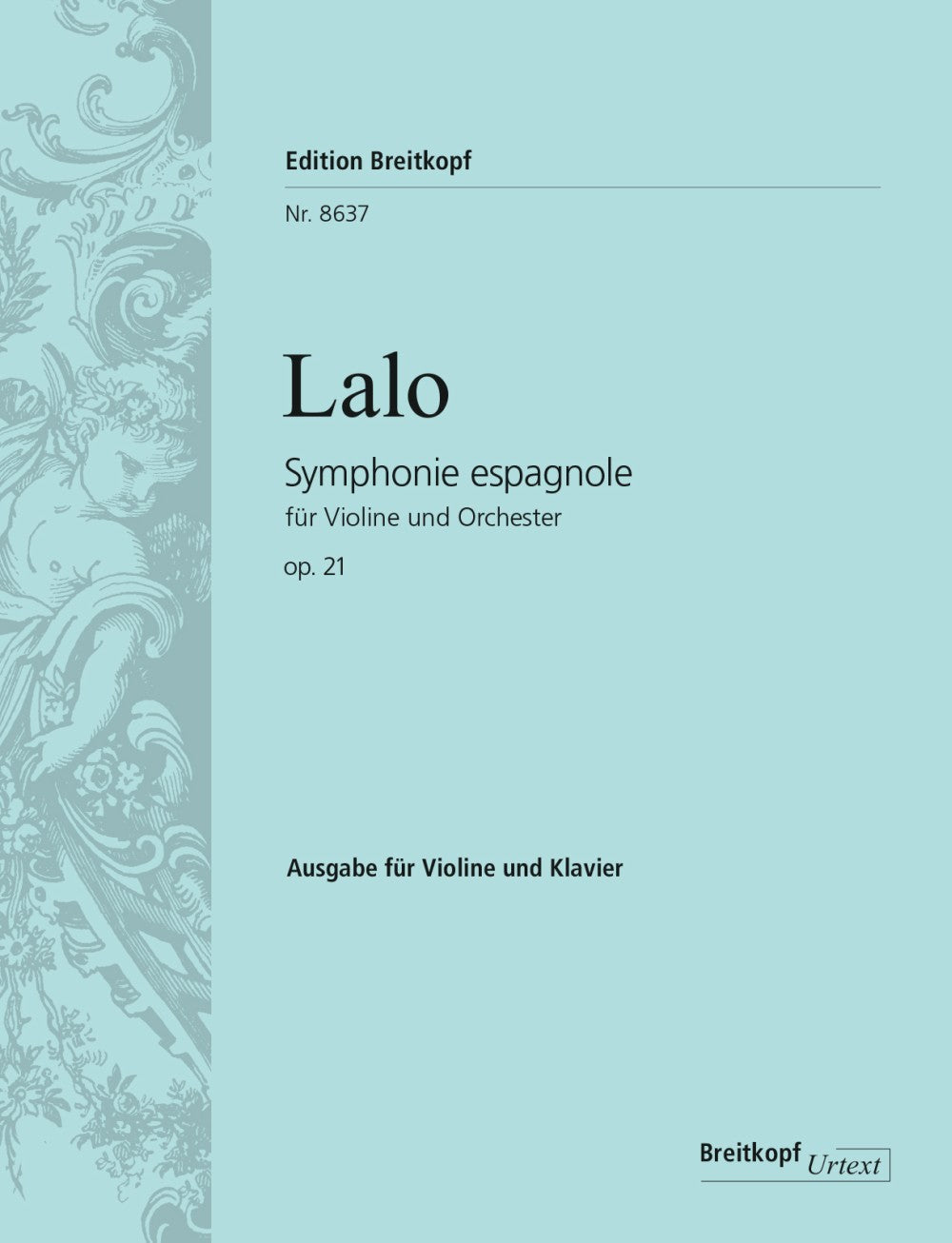 Lalo, Symphonie espagnole (Riedel) (Breitkopf)