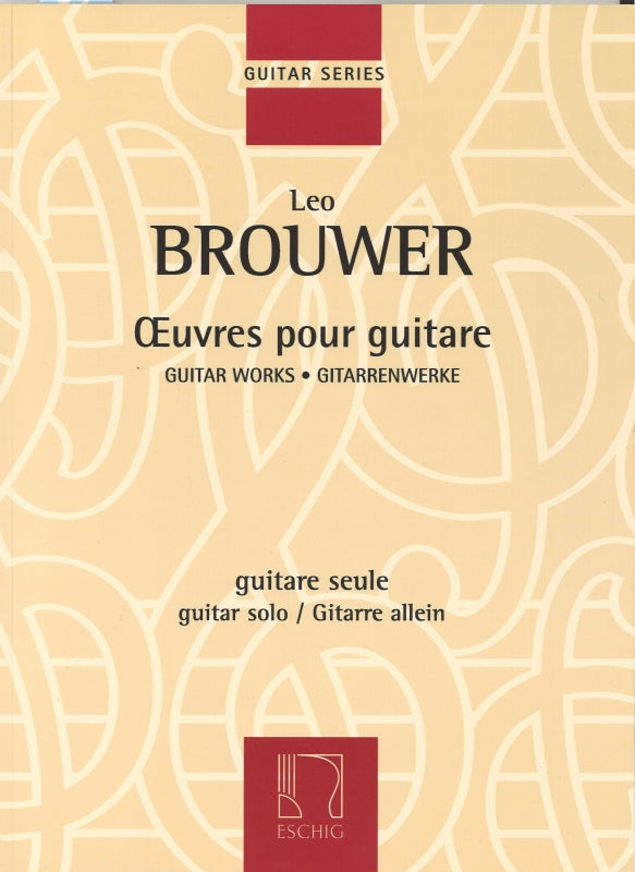 Brouwer, Oeuvres pour guitare (Eschig)