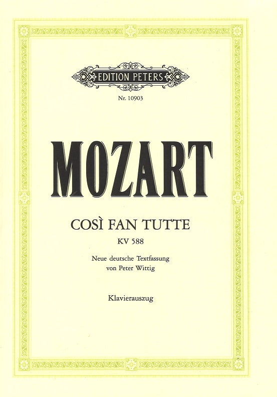 Mozart, Cosi fan tutte KV 588 [G] (Peters)