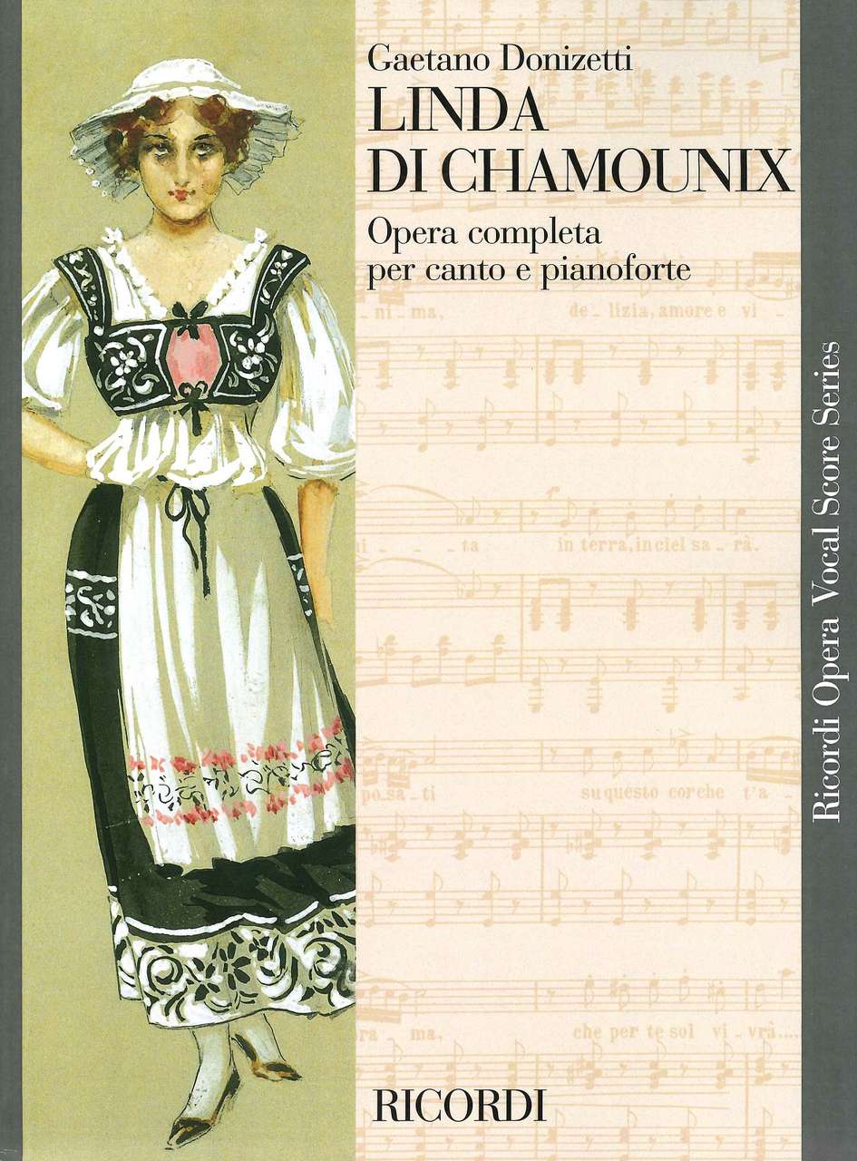 Donizetti, Linda di Chamounix [I] (Ricordi)