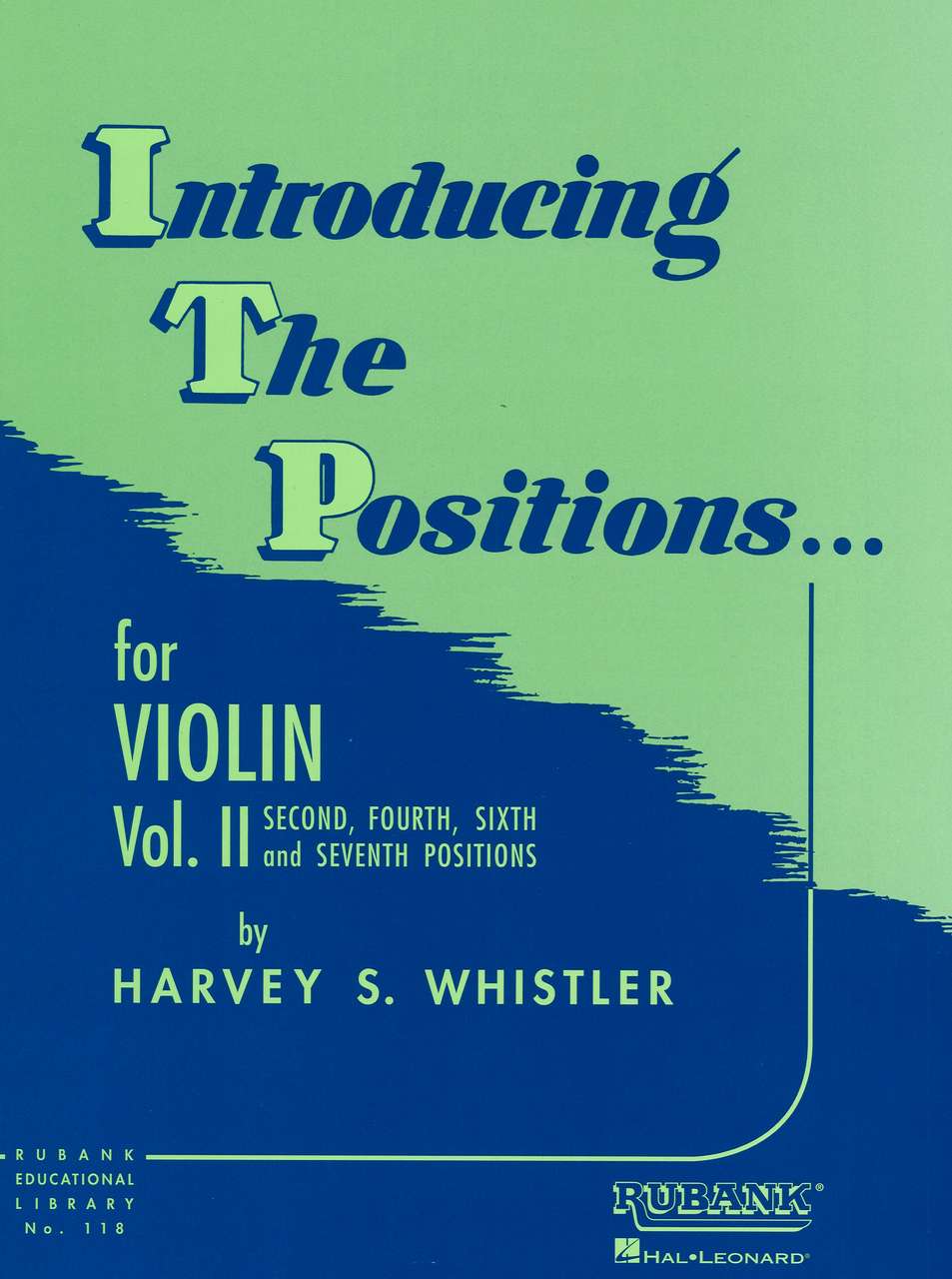 Whistler, Introducing the Positions 2 (Rubank)