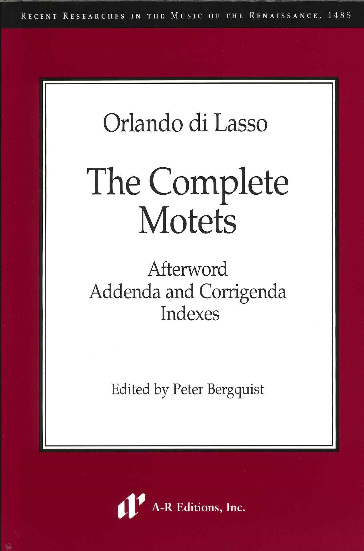 Lasso, Complete Motets Suppl. (R 148S) (A-R Editions)