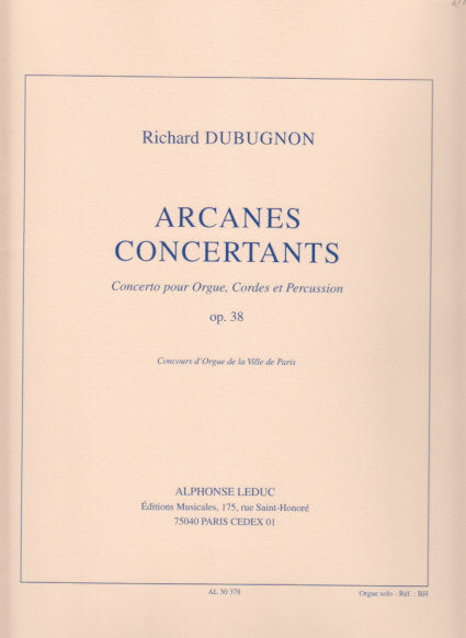 Dubugnon, Arcanes concertants (Org part) (Leduc)
