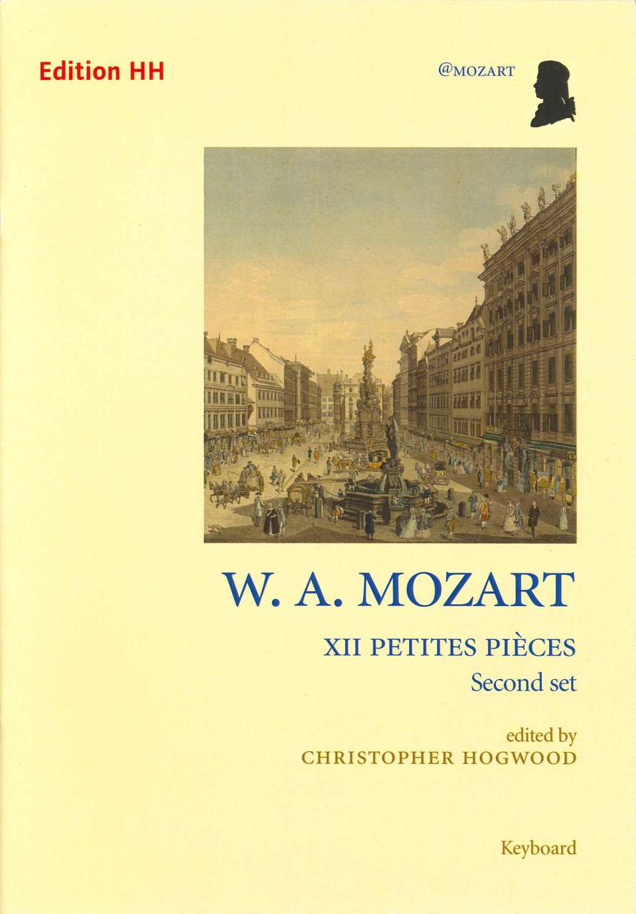 Mozart, 12 Petites Pieces II (Hogwood) (Edition HH)