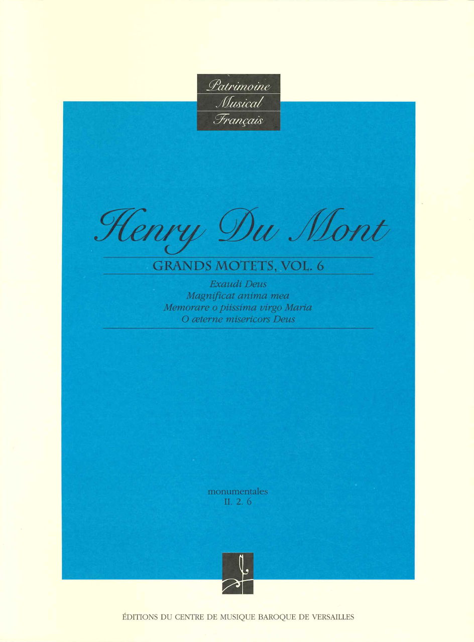 Du Mont, Grands motets 6 (Centre de Musique Baroque de Versailles)