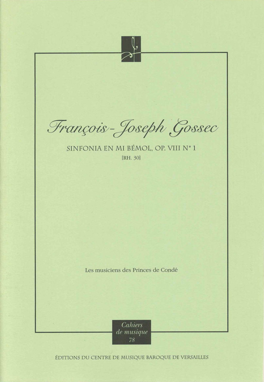 Gossec, Sinfonia op. 8/1 en mib (Score) (Centre de Musique Baroque de Versailles)