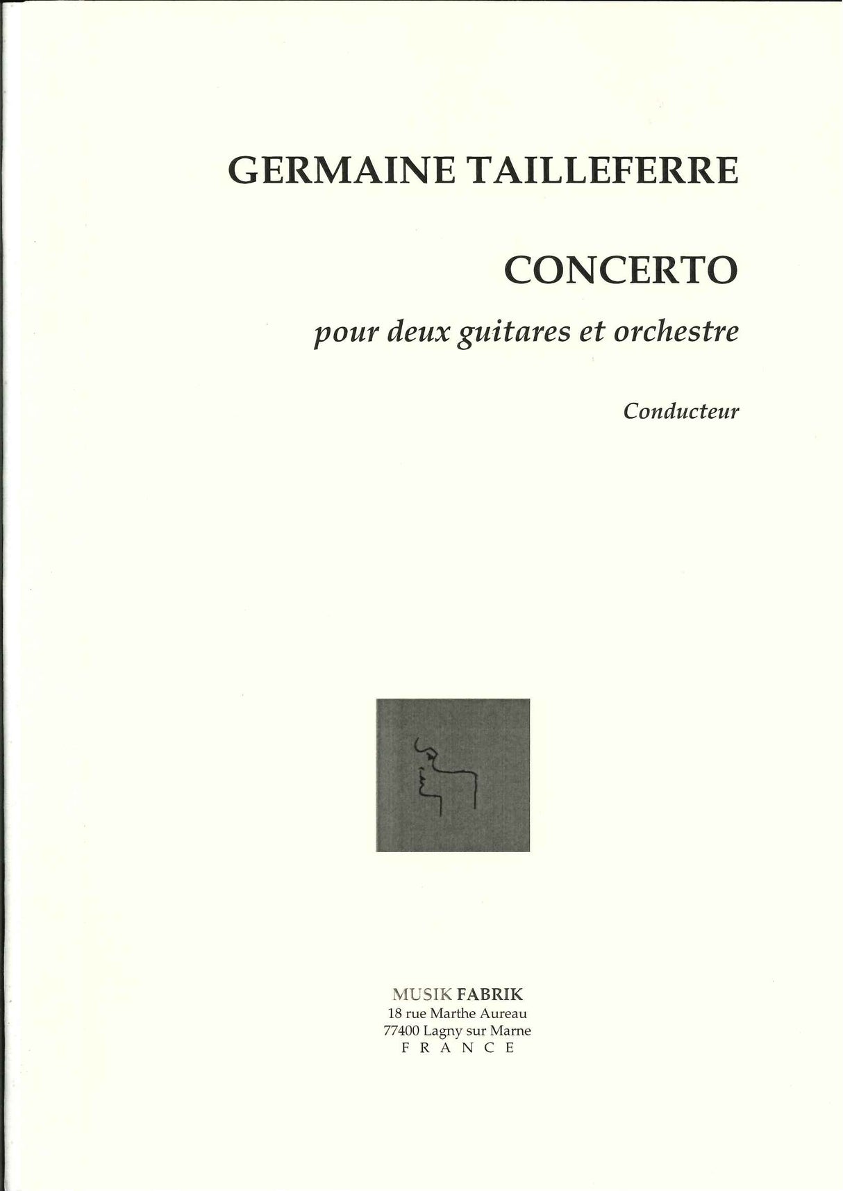 Tailleferre, Concerto pour 2 Guitares (Musik Fabrik)