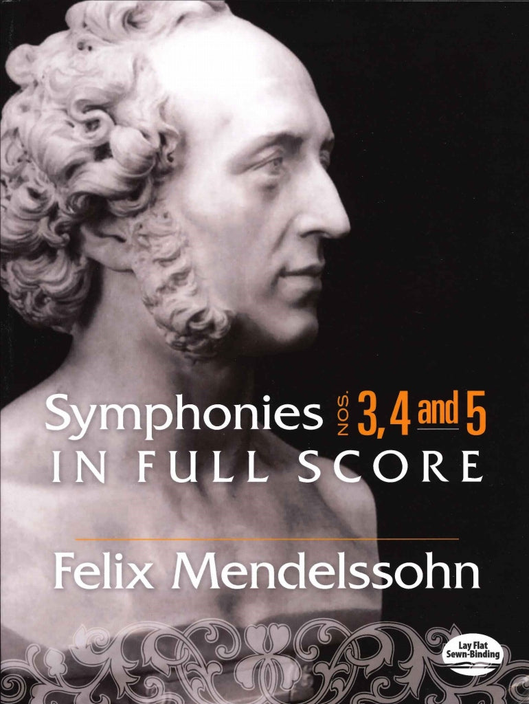 Mendelssohn, Symphonies No. 3, 4 & 5 (Dover)