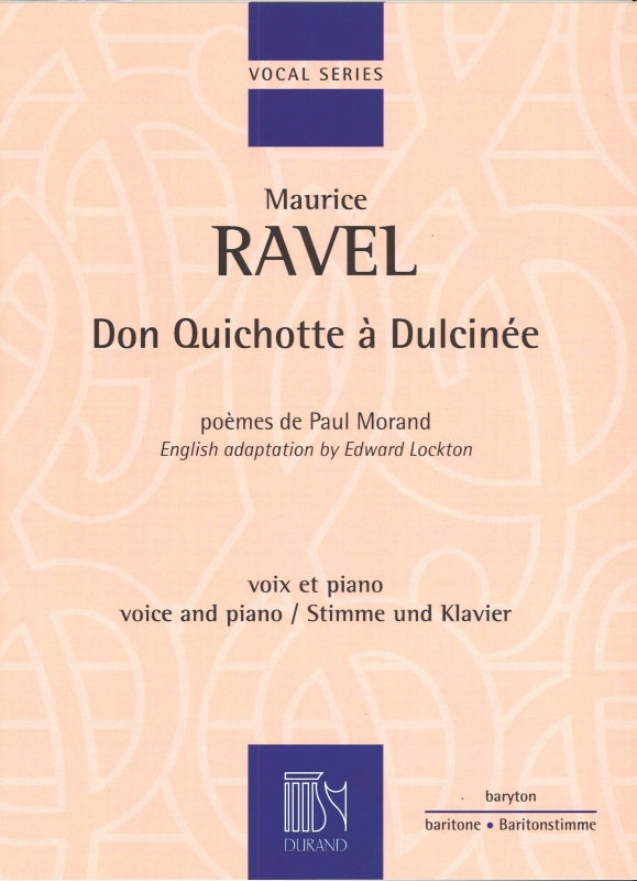 Ravel, Don Quichotte a Dulcinee (Durand)