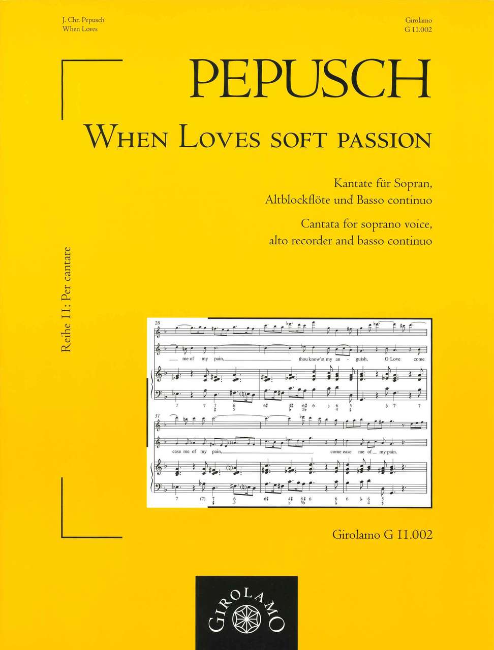 Pepusch, When Loves Soft Passion (Girolamo Musikverlag)