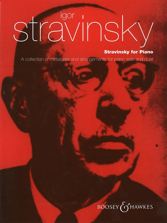 Stravinsky for Piano: A collection (Boosey)