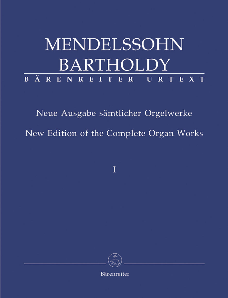 Mendelssohn, Samtlicher Orgelwerke 1&2 (Barenreiter)