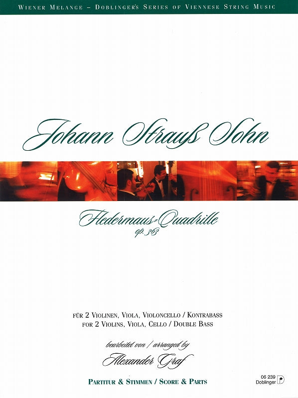 Strauss,J., Fledermaus-Quadrille op. 363 (Doblinger)