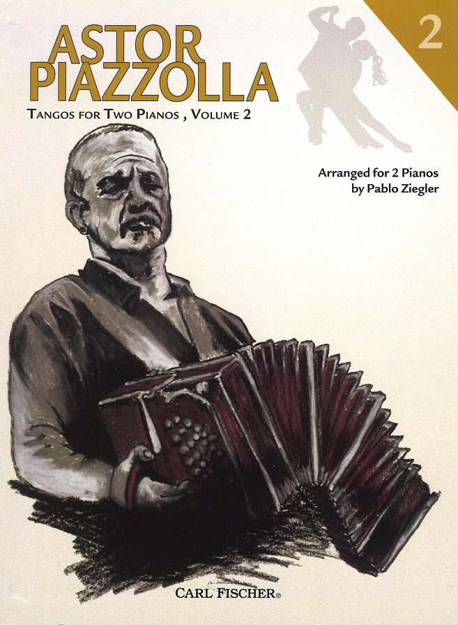 Piazzolla, Tangos for 2 Pianos 2 (Carl Fischer)