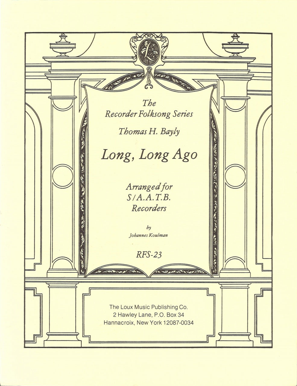 Bayly, Long, Long Ago (Dovehouse Editions/Loux Music)