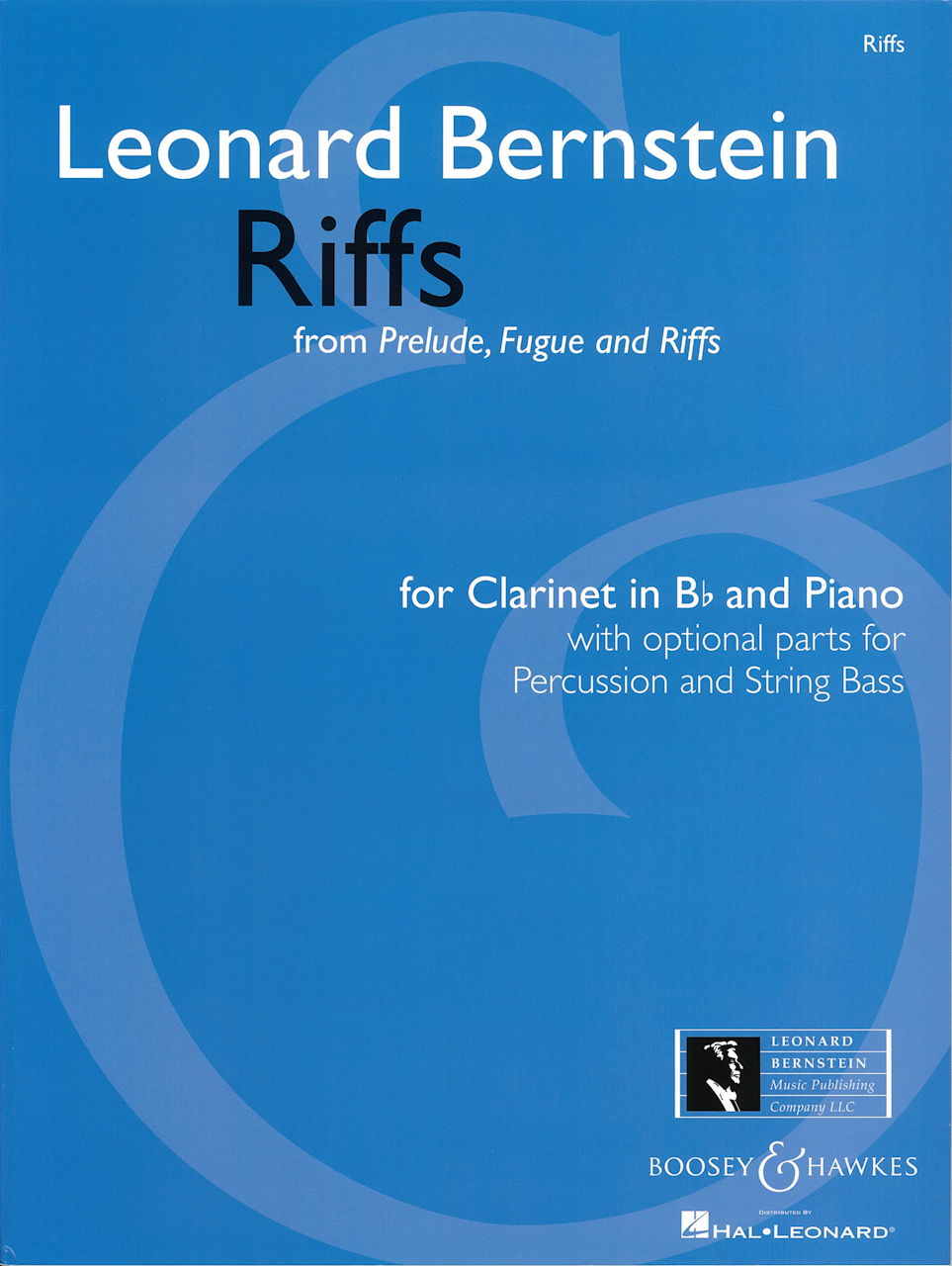 Bernstein, Riffs (Cl,Pf,[CB,Perc]) (Boosey)