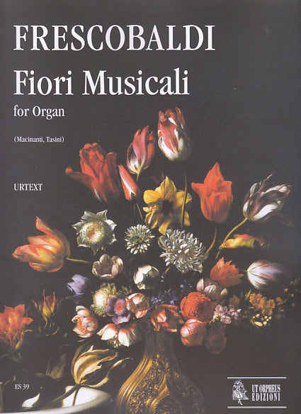 Frescobaldi, Fiori musicali (1635) (Ut Orpheus)