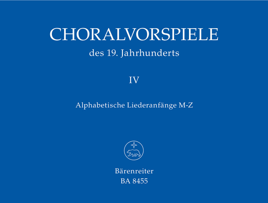 Choralvorspiele des 19. Jhr. 4: M-Z (Barenreiter)