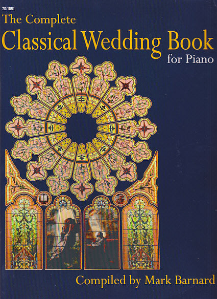 Complete Classical Wedding Book Piano (Unity Music Press/Lorenz)