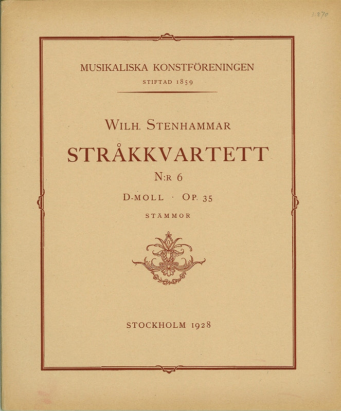 Stenhammar, String Quartet No. 6 op. 35 (Musikaliska Konstforeningen)