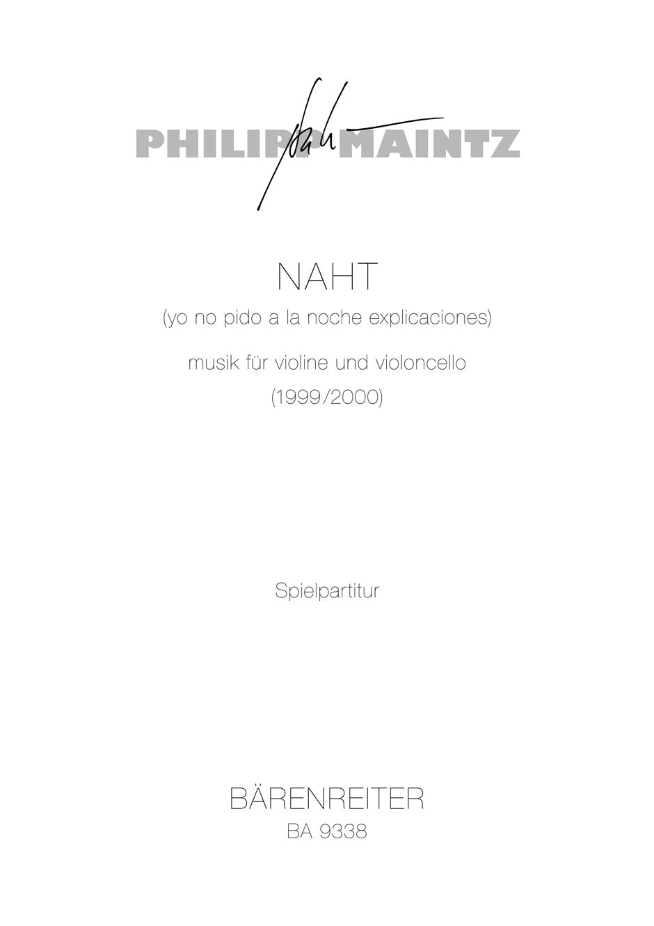 Maintz, Naht (1999/2000) (Vn,Vc) (Barenreiter)