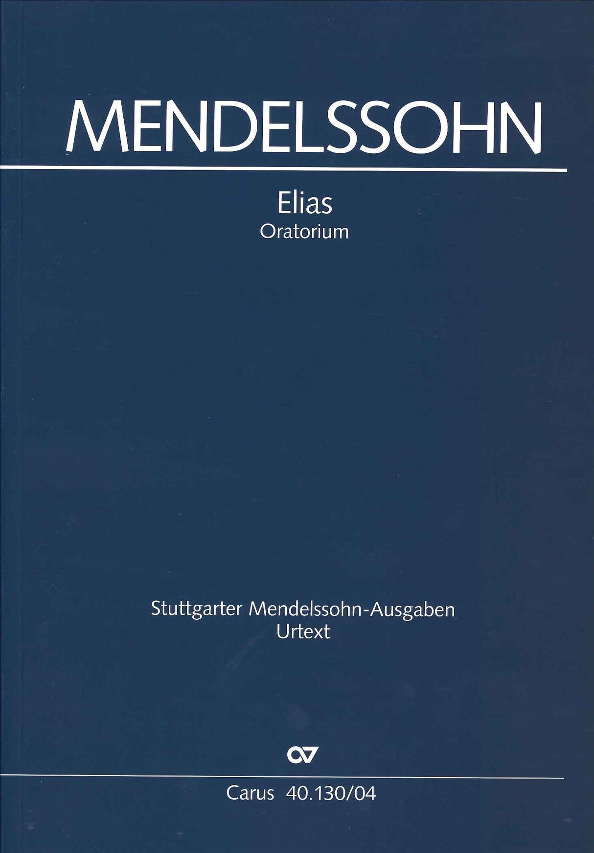Mendelssohn, Elias op. 70 [G] (Carus)