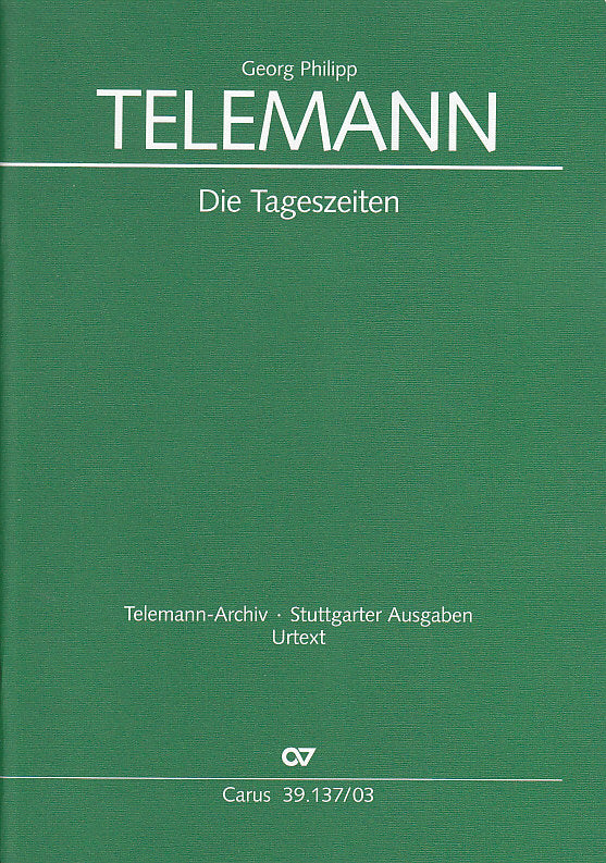 Telemann, Tageszeiten TVWV 20/39 (Carus)