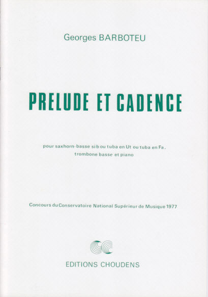 Barboteu, Prelude et Cadence (Choudens)