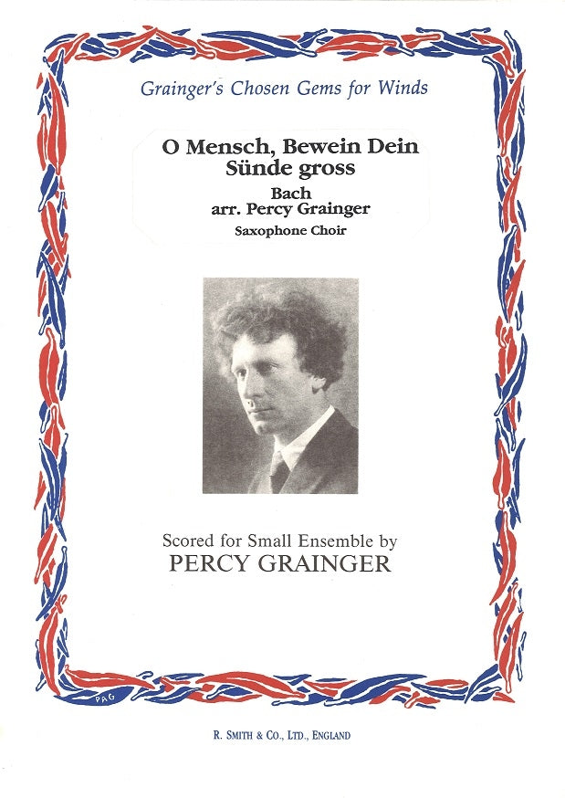 Bach, O Mensch bewein dein Sunde gross (G & M Brand/R.Smith)