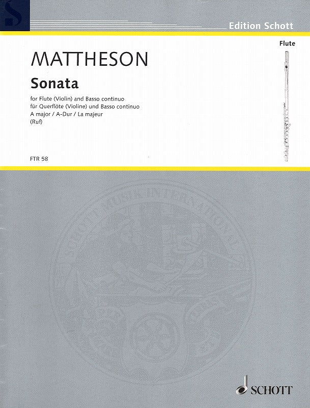 Mattheson, Sonata in A (Fl/Vn,Bc) (Schott)