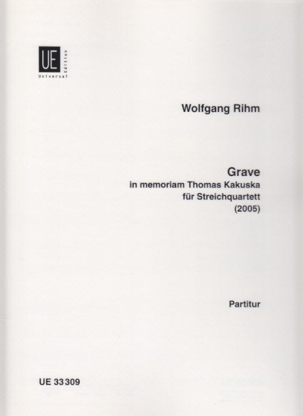 Rihm, Grave, in memoriam Kakuska (Score) (Universal)