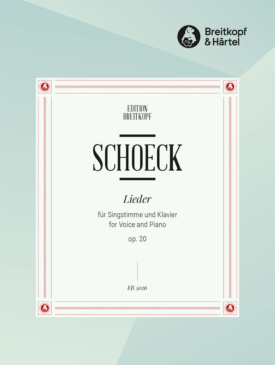 Schoeck, Lieder op. 20 (Breitkopf)