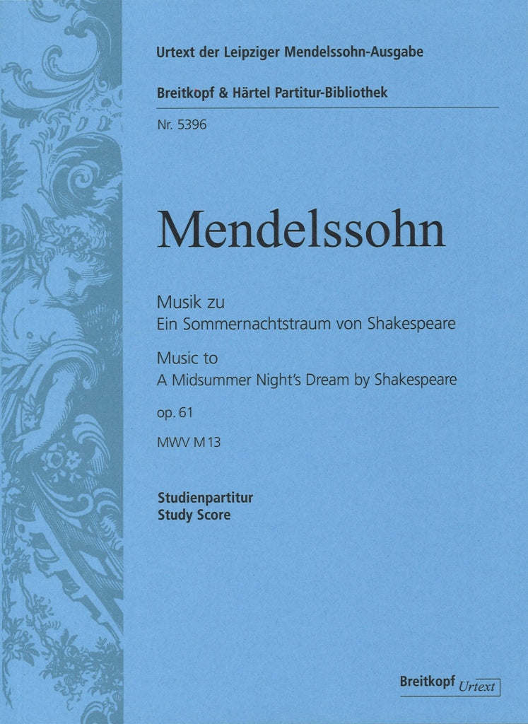 Mendelssohn, Sommernachtstraum op. 61 (Breitkopf)