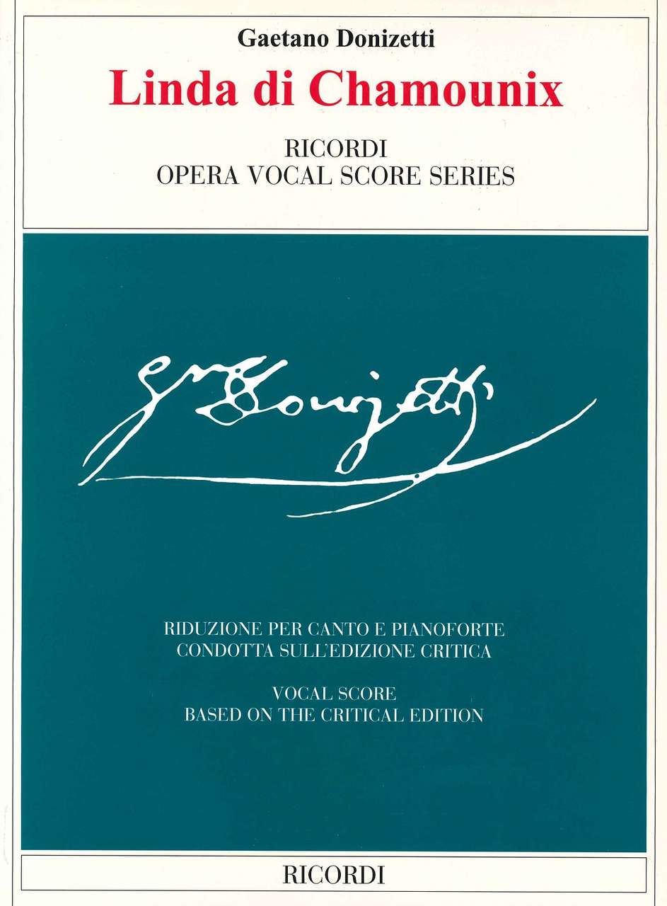 Donizetti, Linda di Chamounix [I] (rev.) (Ricordi)