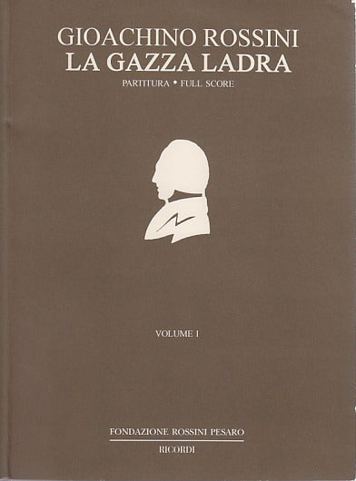 Rossini, Gazza ladra (Zedda) (2 vols.) (Fondazioni Rossini/Ricordi)