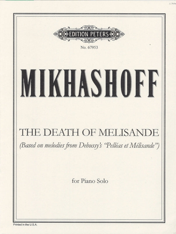 Debussy/Mikhashoff, Death of Melisande (Peters)