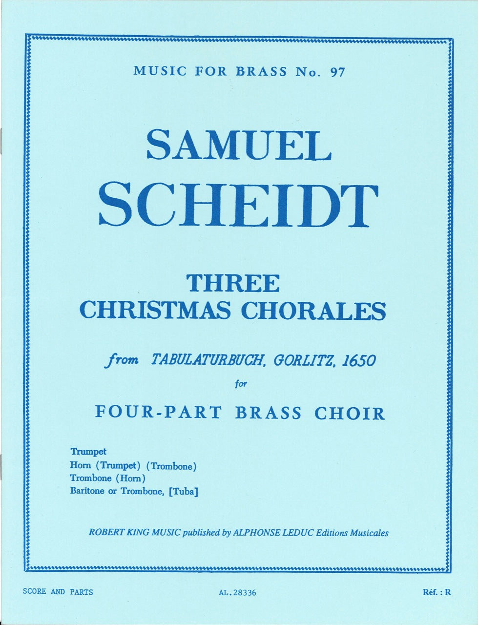 Scheidt, 3 Christmas Chorales (Quartet) (Robert King/Leduc)
