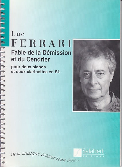 Ferrari, Fable de la demission et... (Salabert)