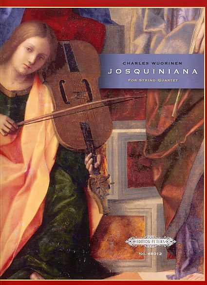 Wuorinen, Josquiniana (Str.Quartet) (Peters)