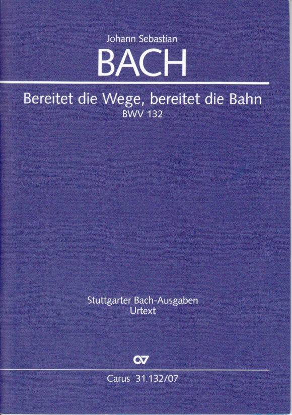 Bach, Cantata No.132 'Breitet die Wege' (Carus)