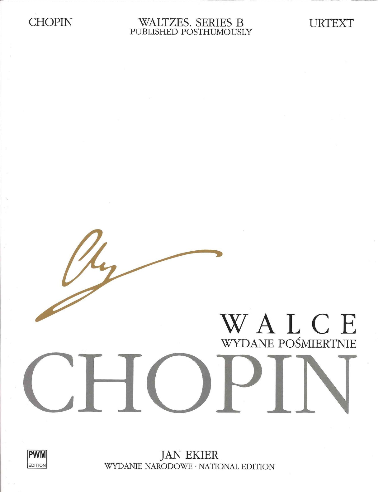 Chopin, B/3 Walce = Waltzes op. posth. (PWM)