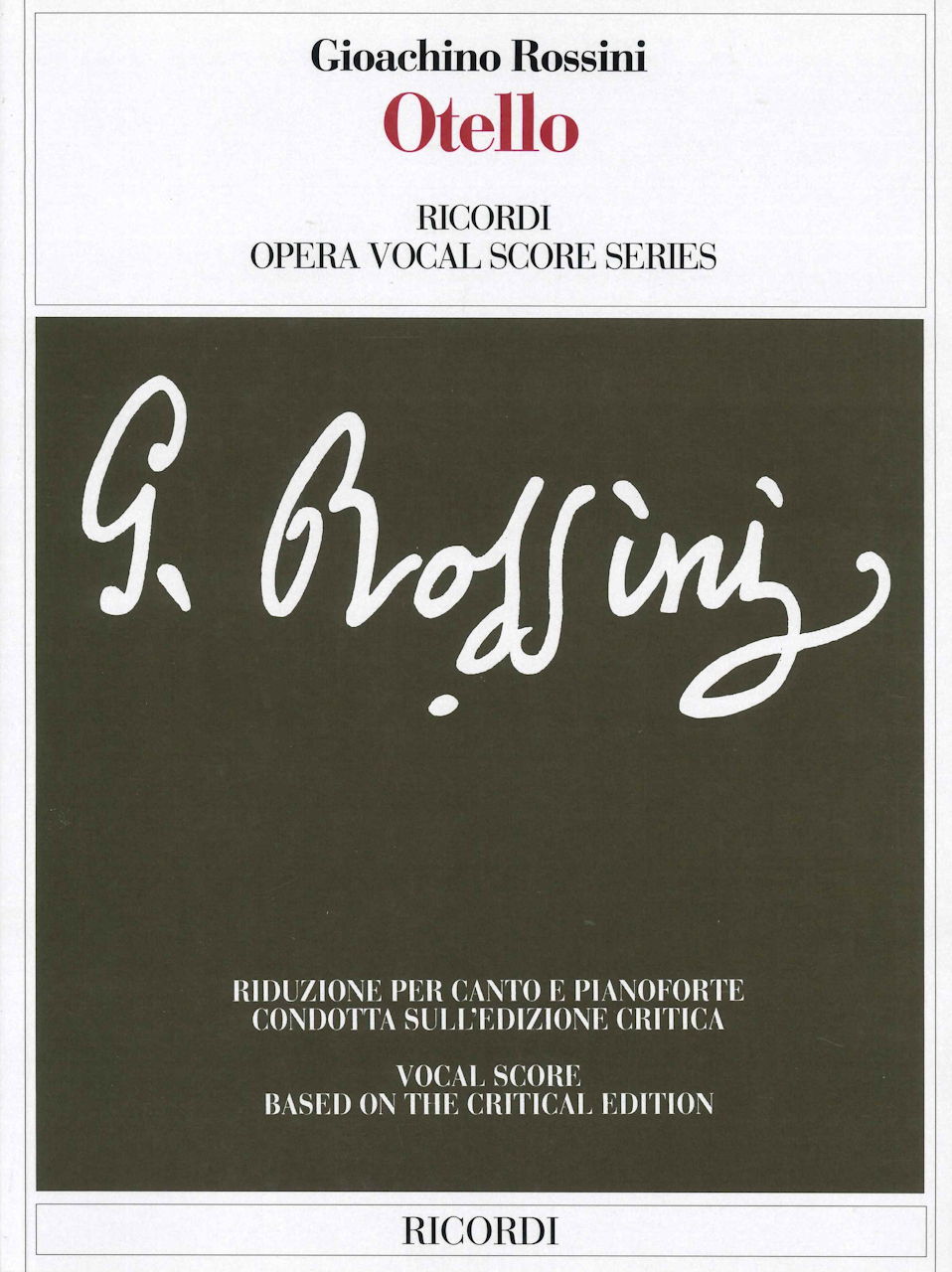 Rossini, Otello [I] (Ricordi)