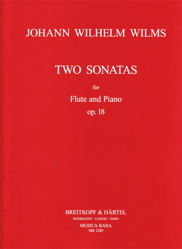Wilms, 2 Sonatas op. 18 (Musica Rara)