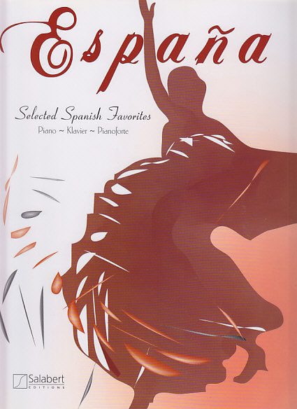 Espana: Selected Spanish Favorites (Salabert)