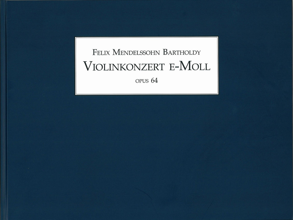 Mendelssohn, Violinkonzert op. 64 (Facs) (Laaber Verlag)
