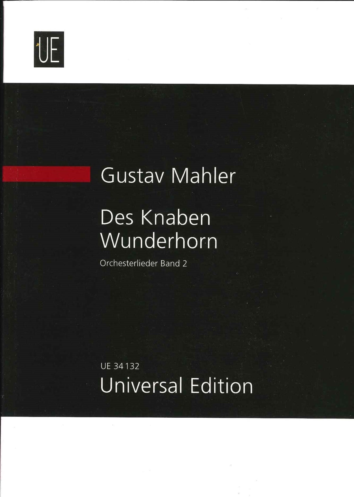 Mahler, Knaben Wunderhorn 2 (Universal)