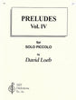 Loeb, Preludes 4 (Pic Solo) (Alry Publications)