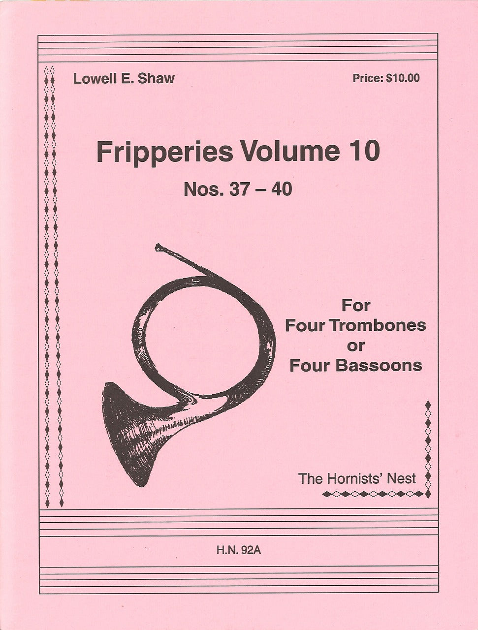 Shaw, Fripperies 10: No. 37-40 (4Tbn) (Hornists' Nest)