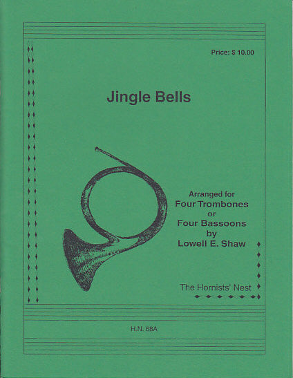 Jingle Bells (4Tbn/4Bn/4Vc) (Hornists' Nest)