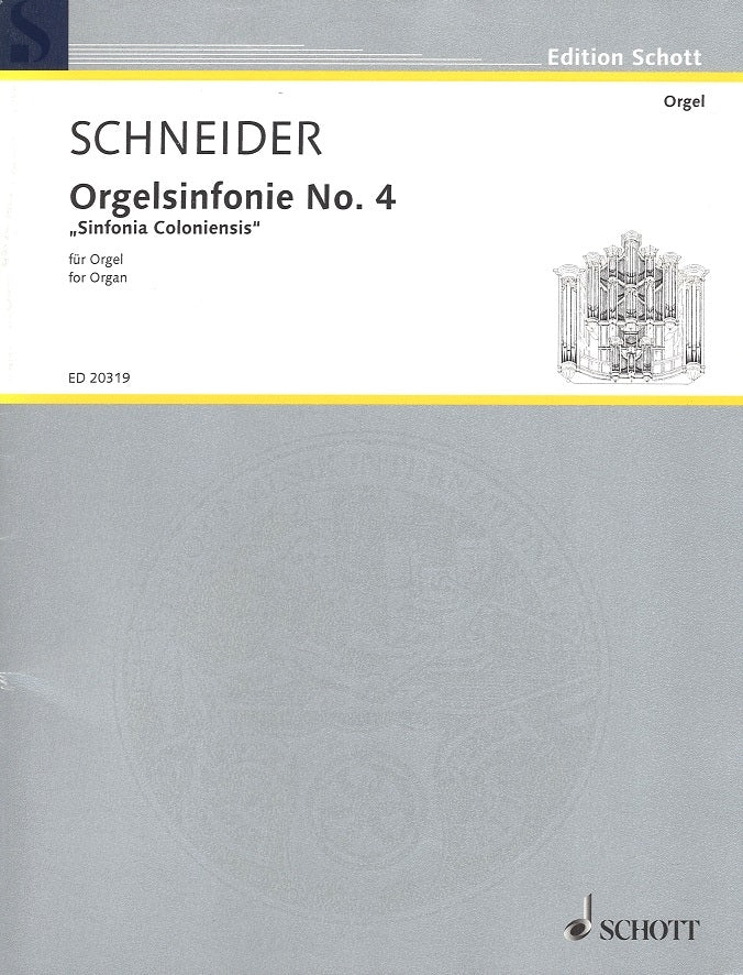 Schneider, Orgelsinfonie No. 4 (Schott)